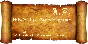 Mihályk Petróniusz névjegykártya